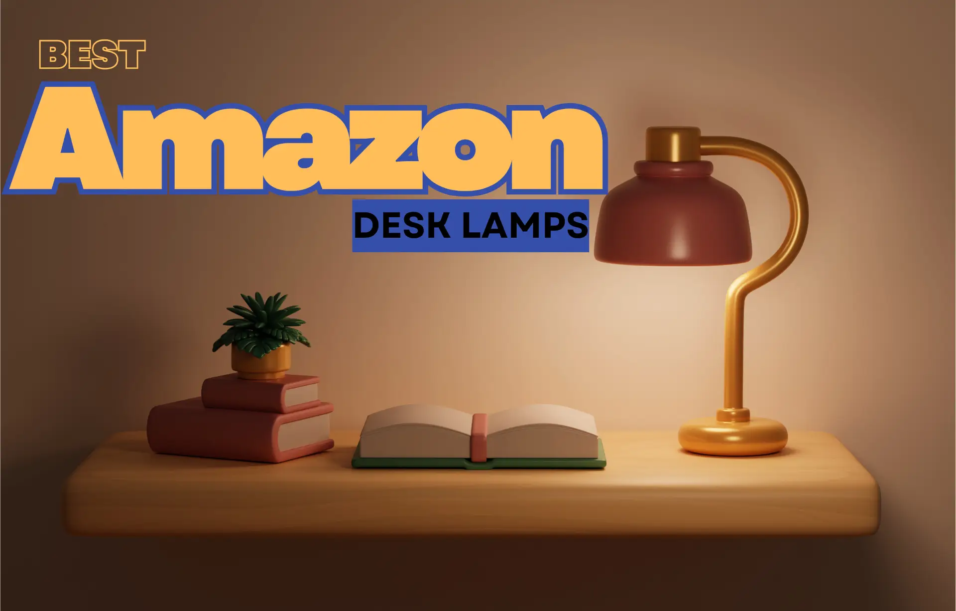 Best Amazon desk lamps for reducing eye strain and improving focus
