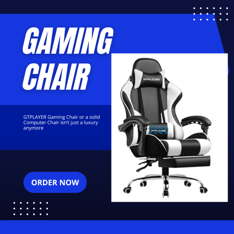GTPlayer Gaming Chair and computer chair